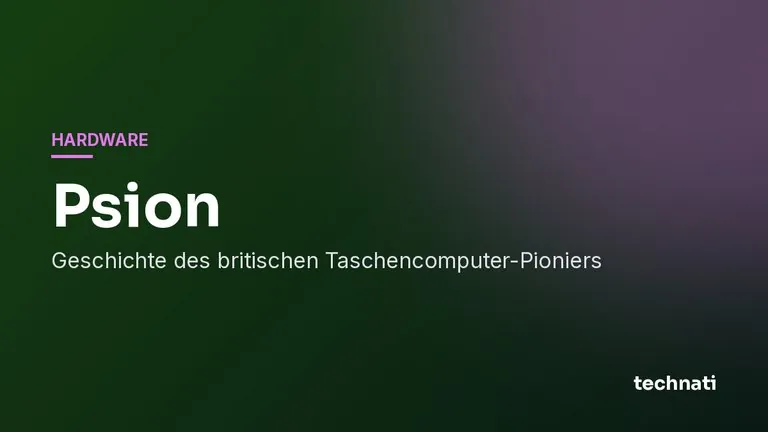 Psion: Geschichte des britischen Taschencomputer-Pioniers